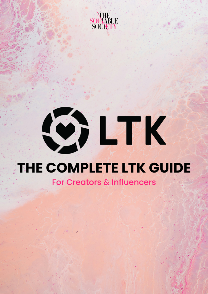 Download the Complete LTK Guide for Creators & Influencers.